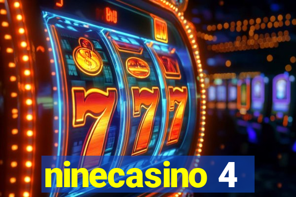 ninecasino 4